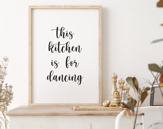 This Kitchen Is For Dancing Wood Sign Farmhouse Wood Kitchen Sign Kitchen Dancing Sign Dancing Home Decor