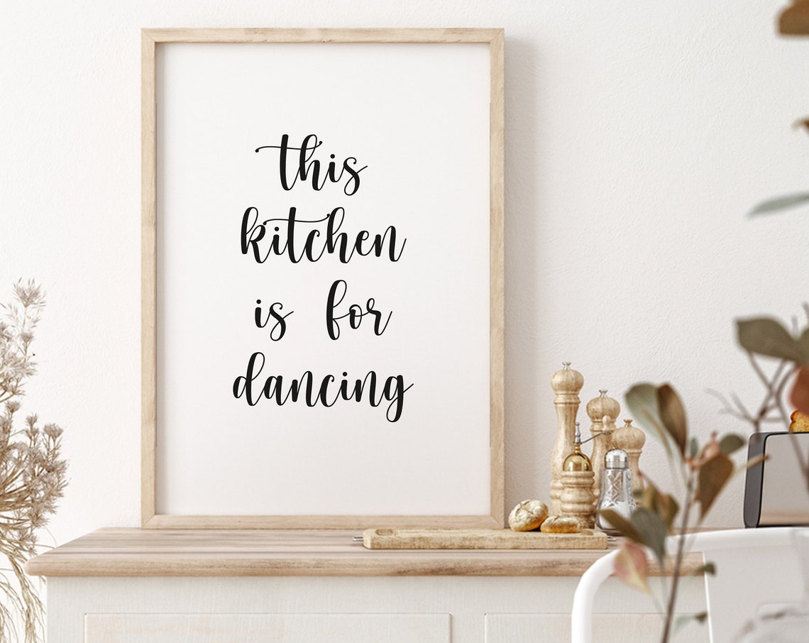 This Kitchen Is For Dancing Wood Sign Farmhouse Wood Kitchen Sign Kitchen Dancing Sign Dancing Home Decor