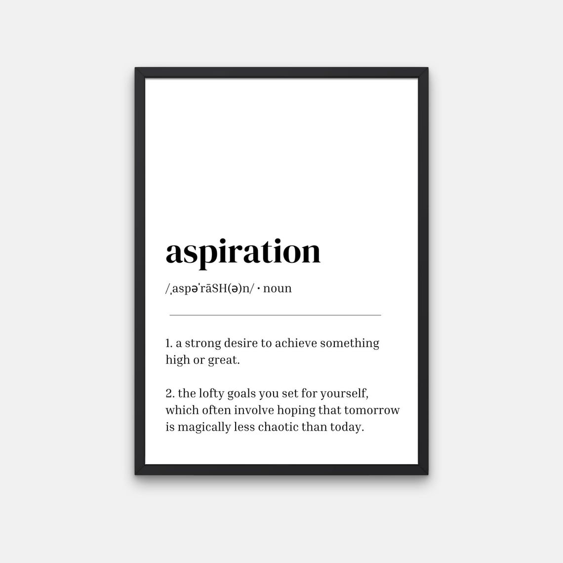 Aspiration Funny Dictionary Definition Office Workplace Print