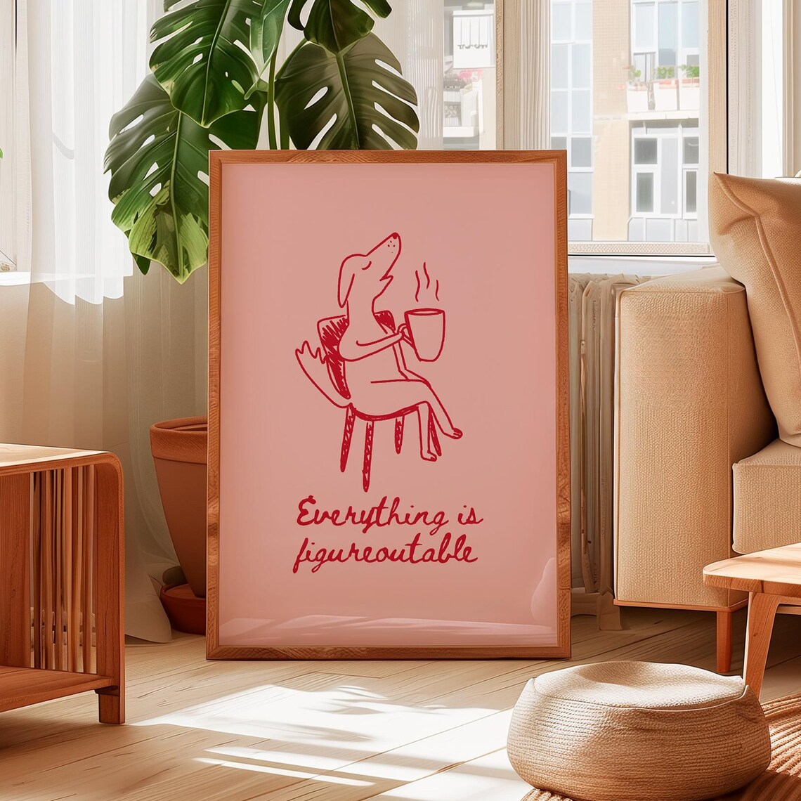 Everything Is Figureoutable Dog Desk Decor Poster