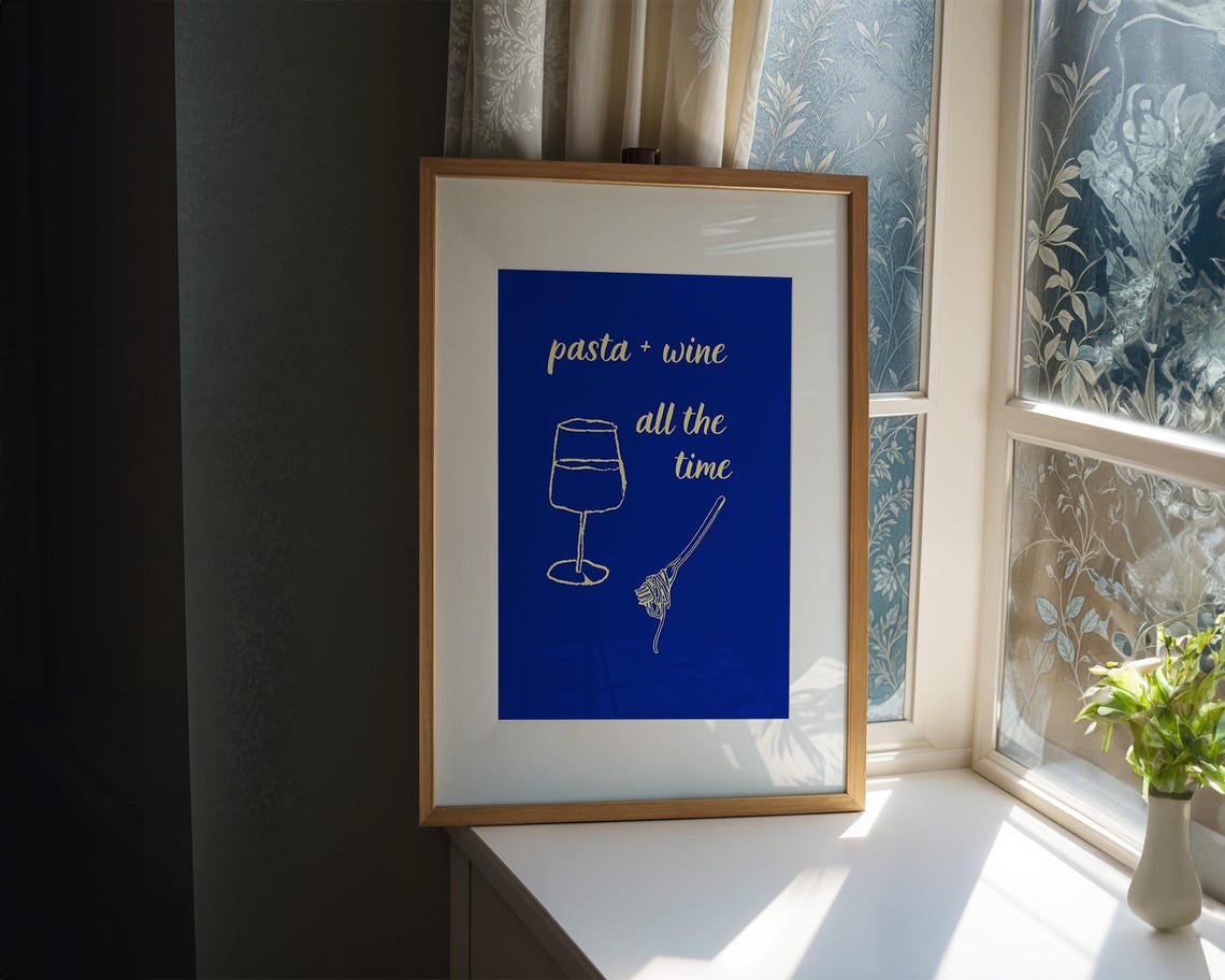 Pasta Plus Wine All the Time Cobalt Blue Kitchen Decor Poster - Image 2