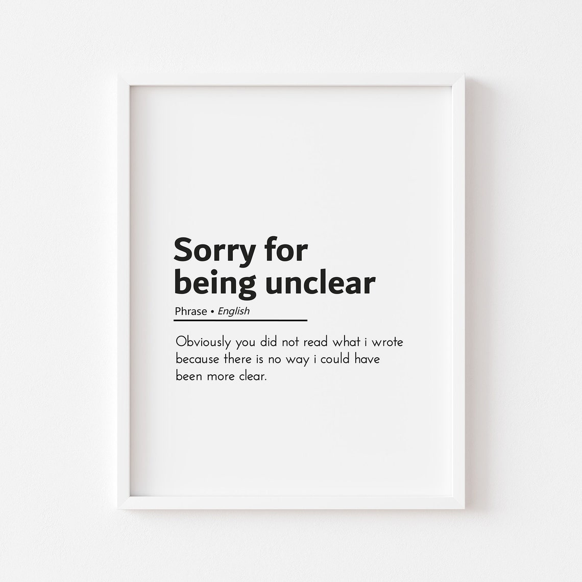 Sorry For Being Unclear Funny Office Email Phrase Humor Poster