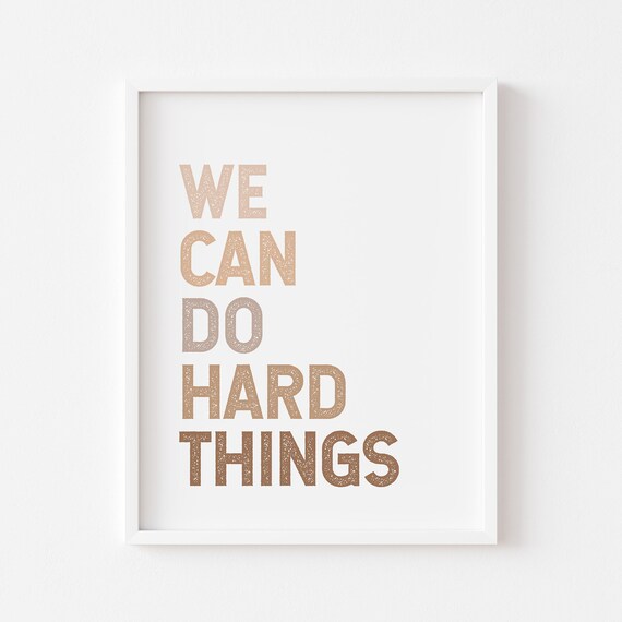 We Can Do Hard Things Boho Affirmation Wall Art Neutral Kids Room Decor