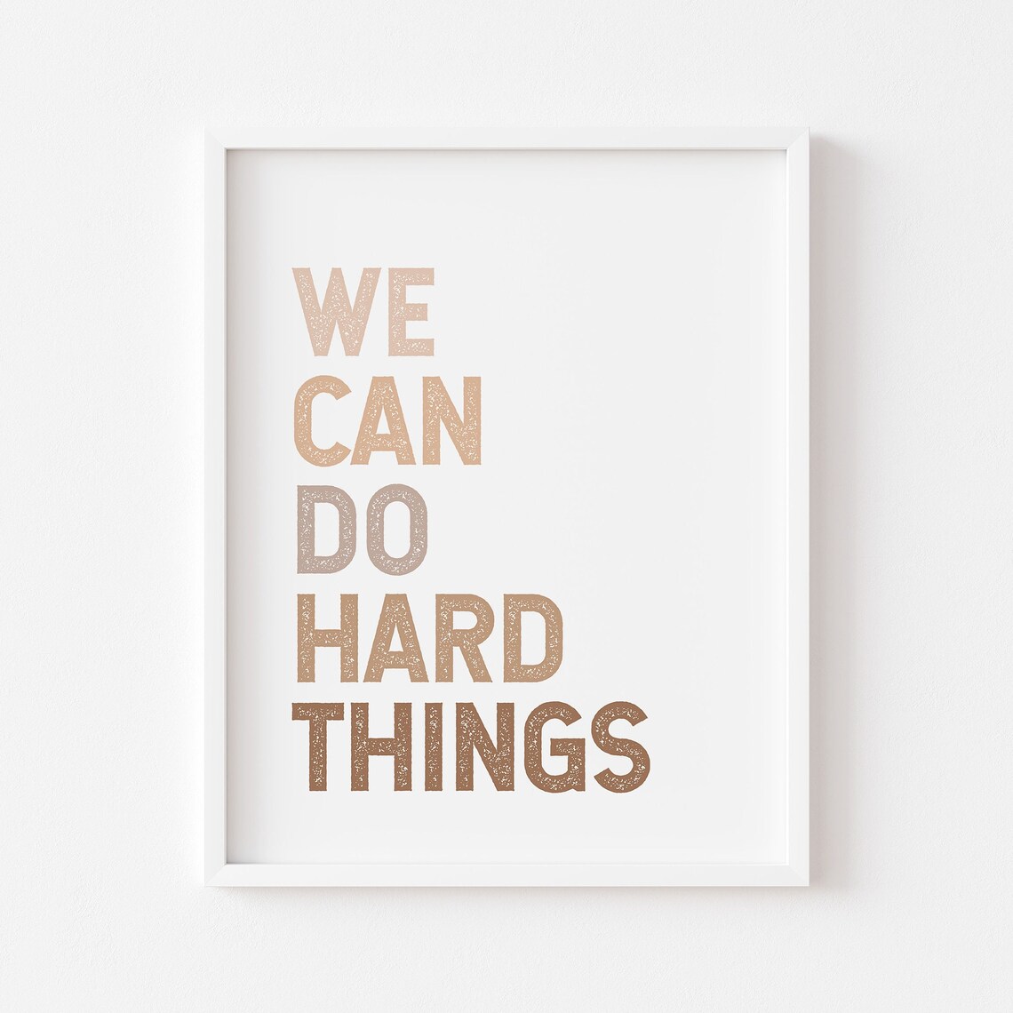 We Can Do Hard Things Boho Affirmation Wall Art Neutral Kids Room Decor