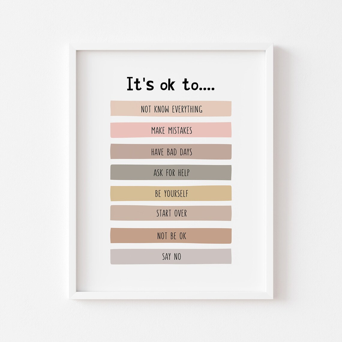 It’s OK To Not Be Poster, Positive Affirmations Print