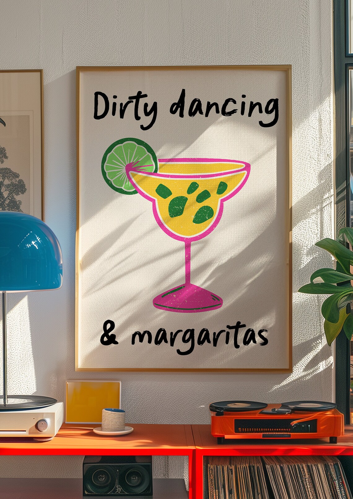 Dirty Dancing and Margaritas Retro Cocktail Glass Fun Quote Poster - Image 2