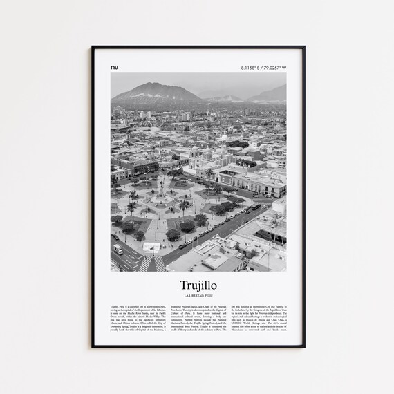 Trujillo Black And White Print Photo Poster Travel Gift La Libertad Peru Wall Art Modern
