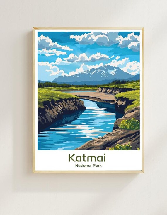 Katmai National Park Wild River Valley Snowy Peaks Travel Poster