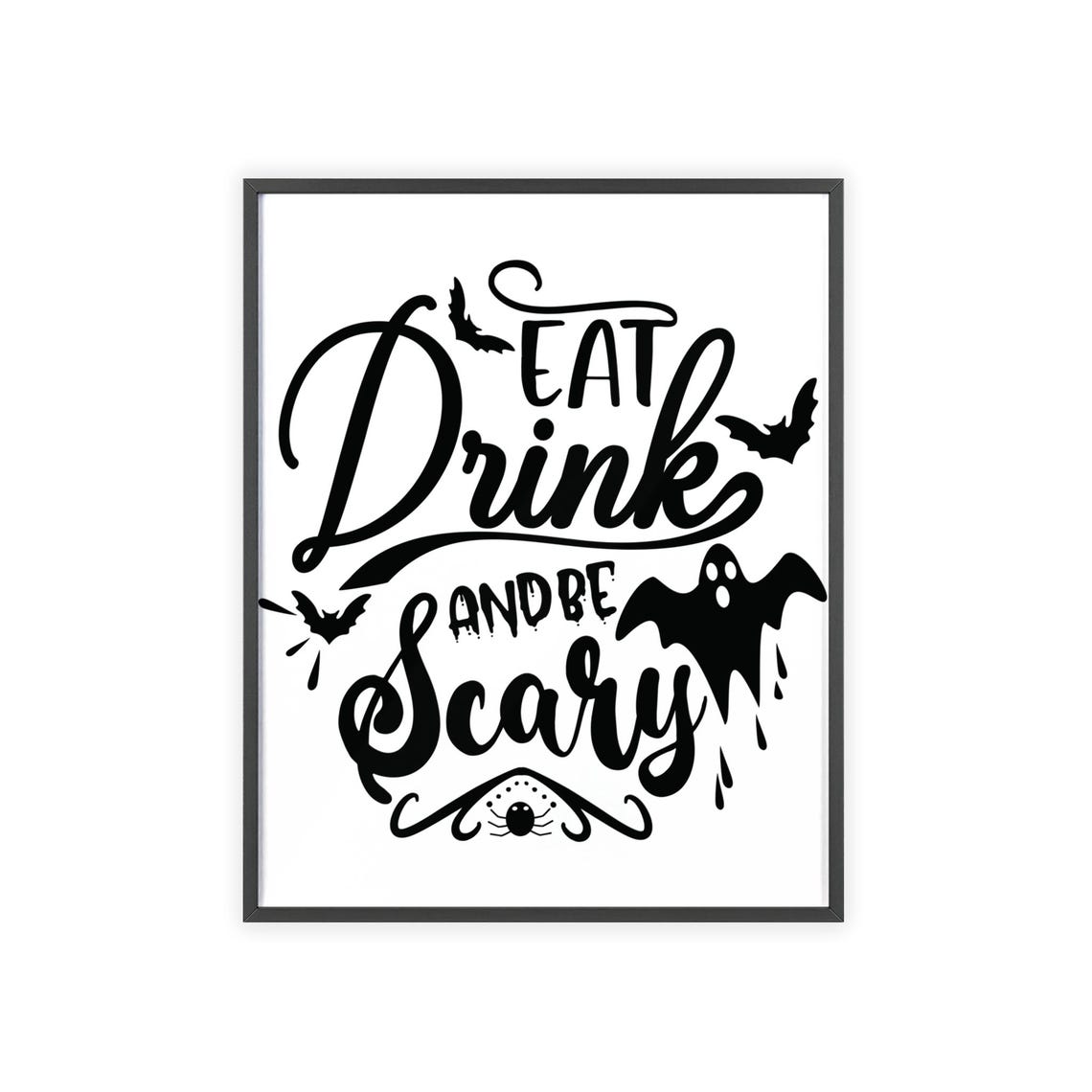 Eat Drink And Be Scary Halloween Ghost Bats Spooky Party Poster - Image 3