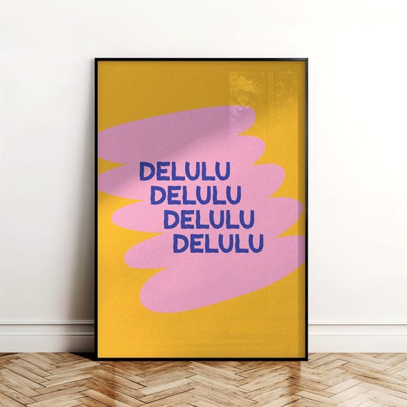 Delulu Retro Print Funny Groovy Typography Poster