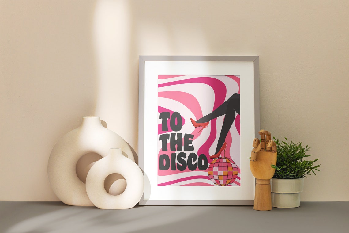 To the Disco Funky Retro Heels Disco Ball Party Quote Poster - Image 2