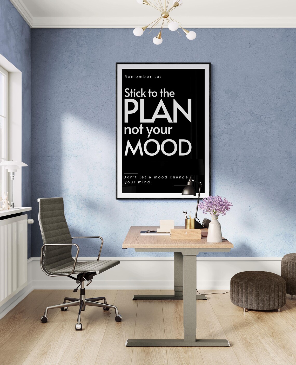 Stick To The Plan Not Your Mood Discipline Mindset Quote Poster - Image 2