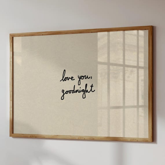 Love You Goodnight Poster, Bedroom Decor