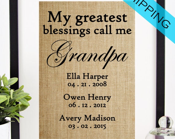 Personalized Fathers Day Gift For Grandpa Gift For Papa Burlap Print Grandfather Sign Gift For Dad Wall Art Greatest Blessings