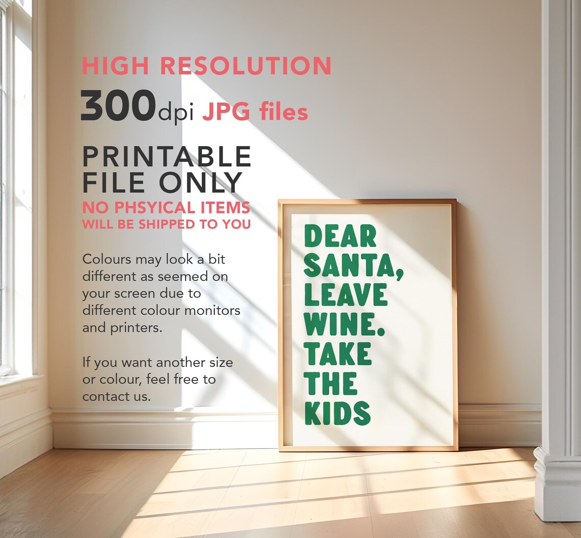 Dear Santa Leave Wine Take The Kids Funny Christmas Green Poster - Image 3
