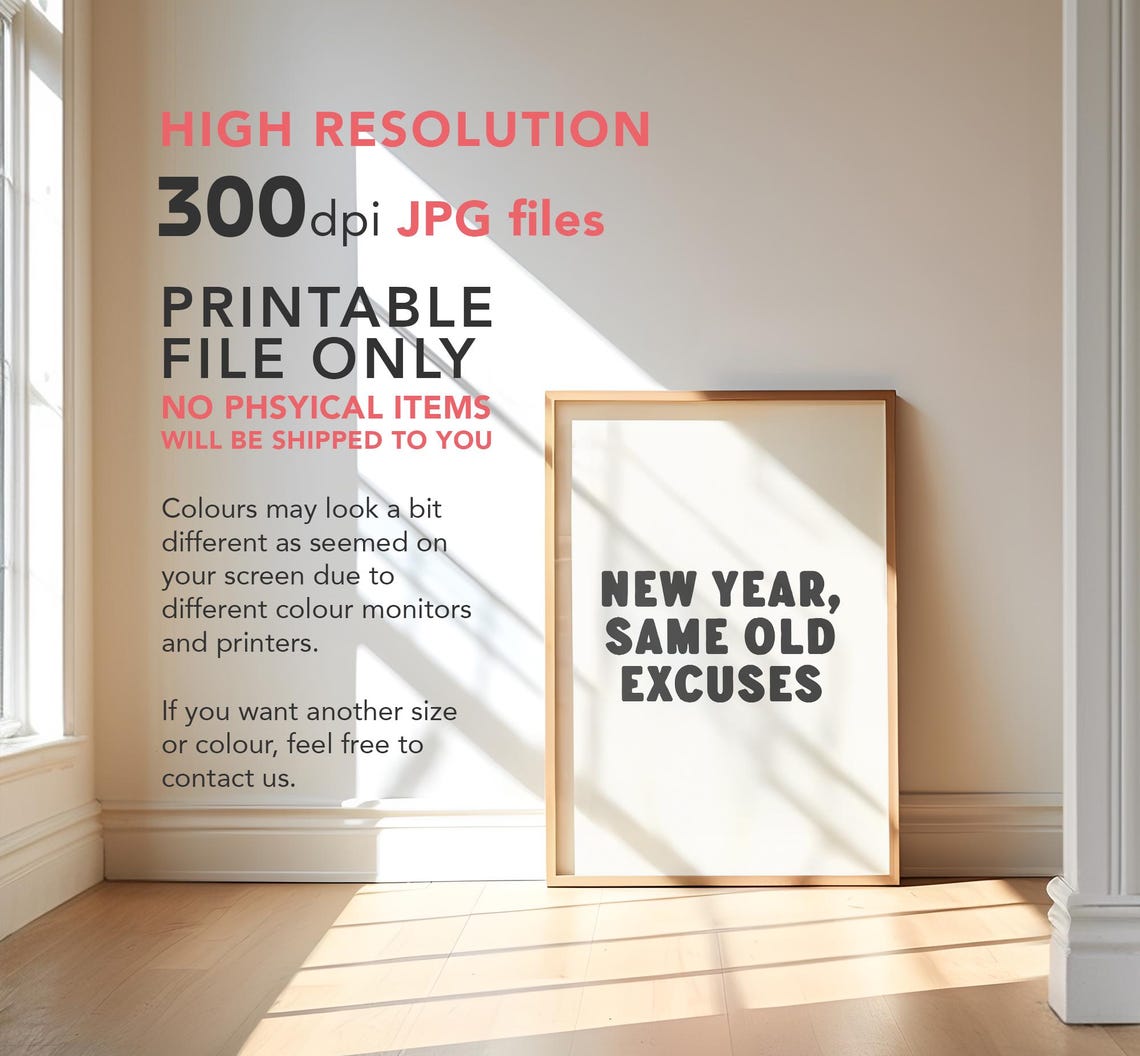 New Year Same Old Excuses Funny Bold Quote Typography Poster - Image 3
