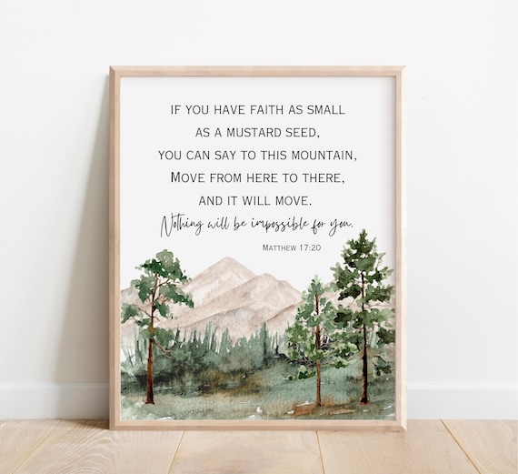 Matthew 17 20 Mountain Move Watercolor Pines Scripture Verse Print