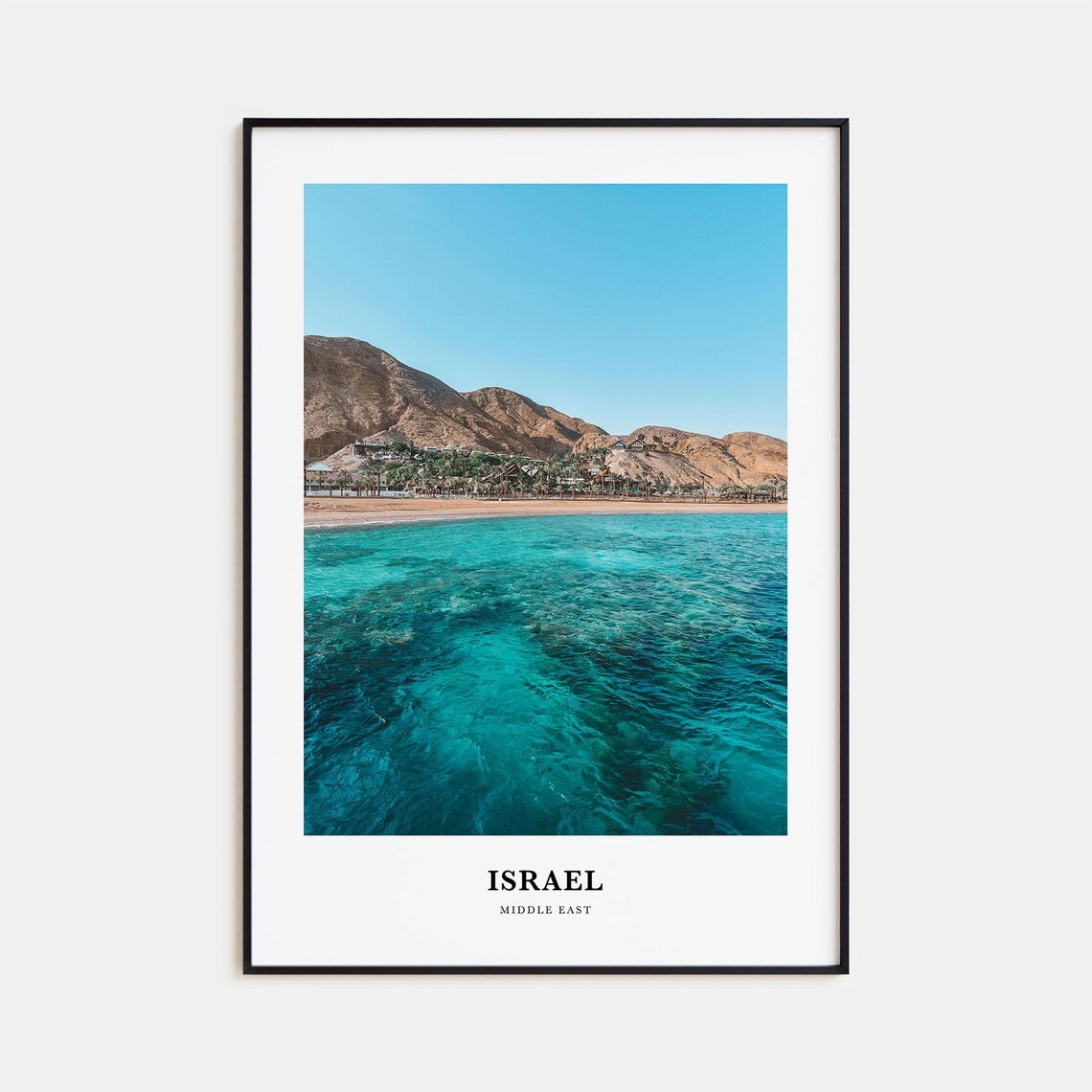Israel Middle East Turquoise Coast Desert Mountain Photo Poster