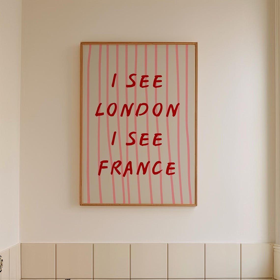 I See London I See France Cheeky Pink Stripe Typography Art Poster