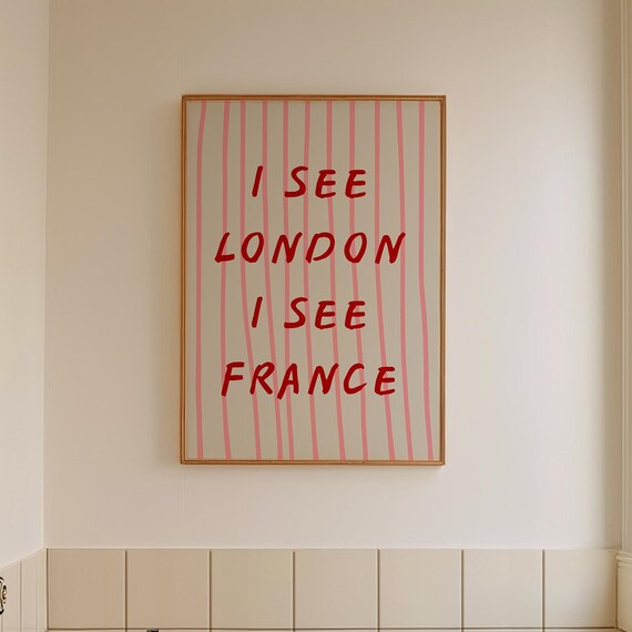 I See London I See France Cheeky Pink Stripe Typography Art Poster