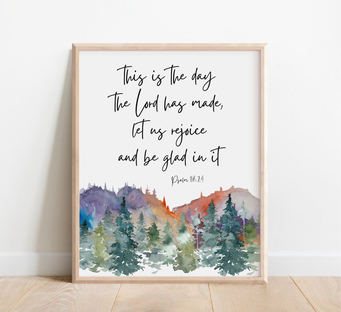 Psalm 118:24 This Is The Day Watercolor Forest Scripture Poster