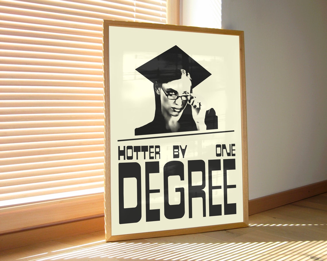 Hotter By One Degree Print Set Graduation Decoration Masters Degree Gift Funny Graduation Card Instant Png