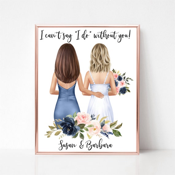 Personalized Bridesmaid Proposal Print Bride and Friend Floral Gift