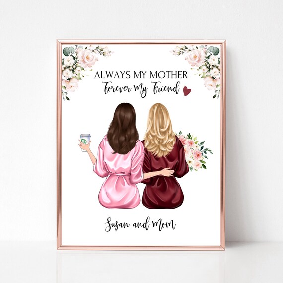 Always My Mother Forever My Friend Mother's Day Keepsake Poster