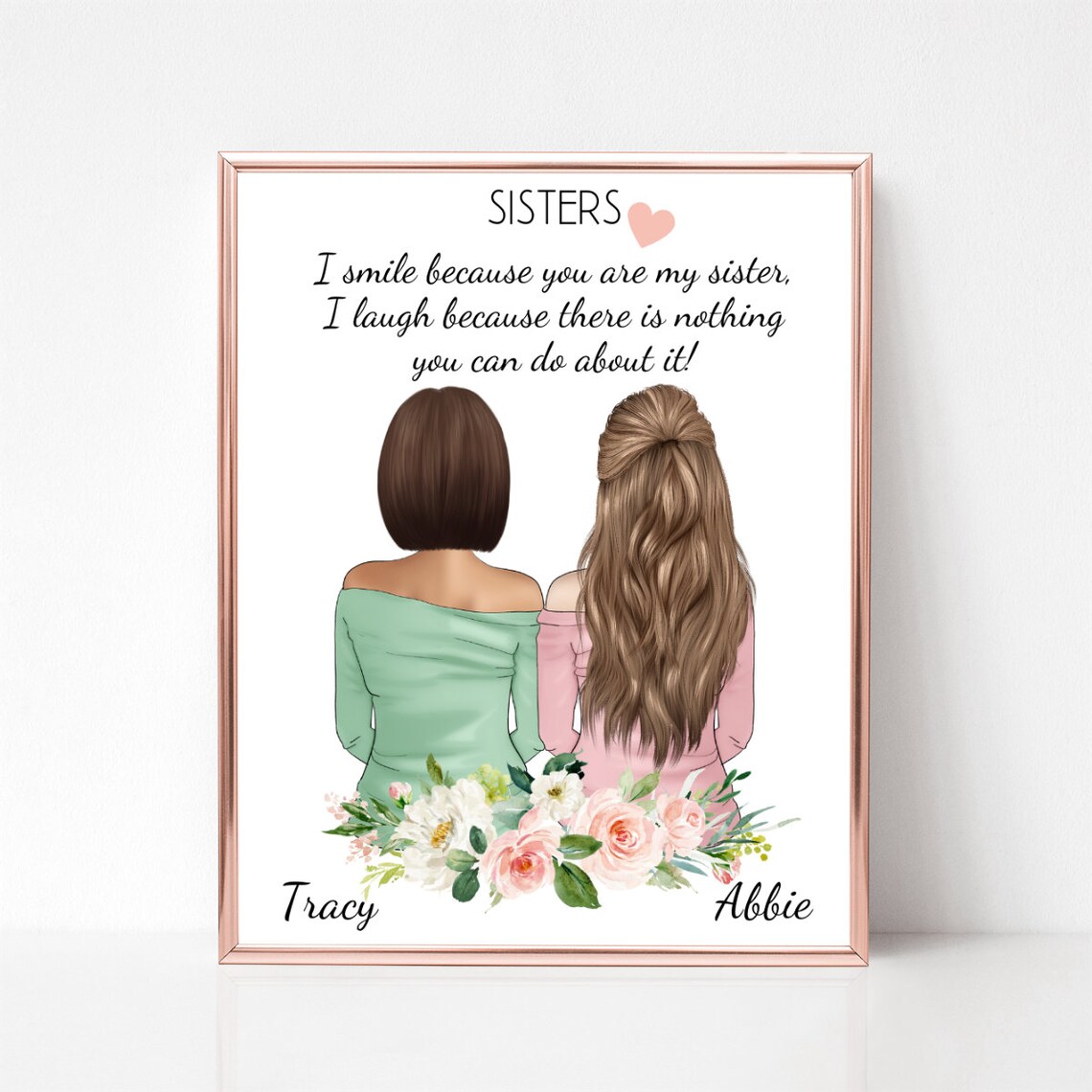 Sisters I Smile Because You Are My Sister Floral Quote Poster - Image 2