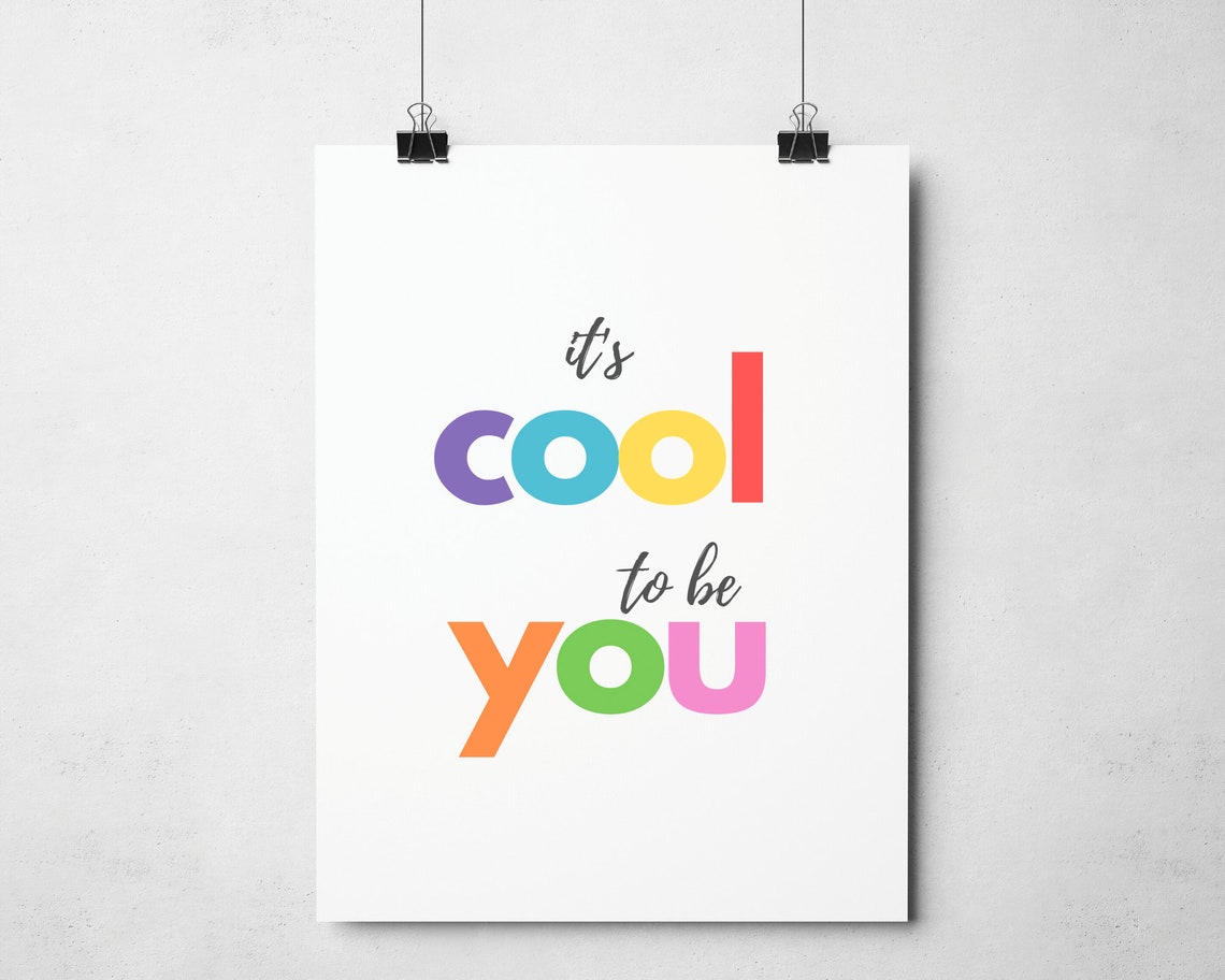 Its Cool To Be You Colorful Rainbow Typography Kids Room Quote Poster - Image 3