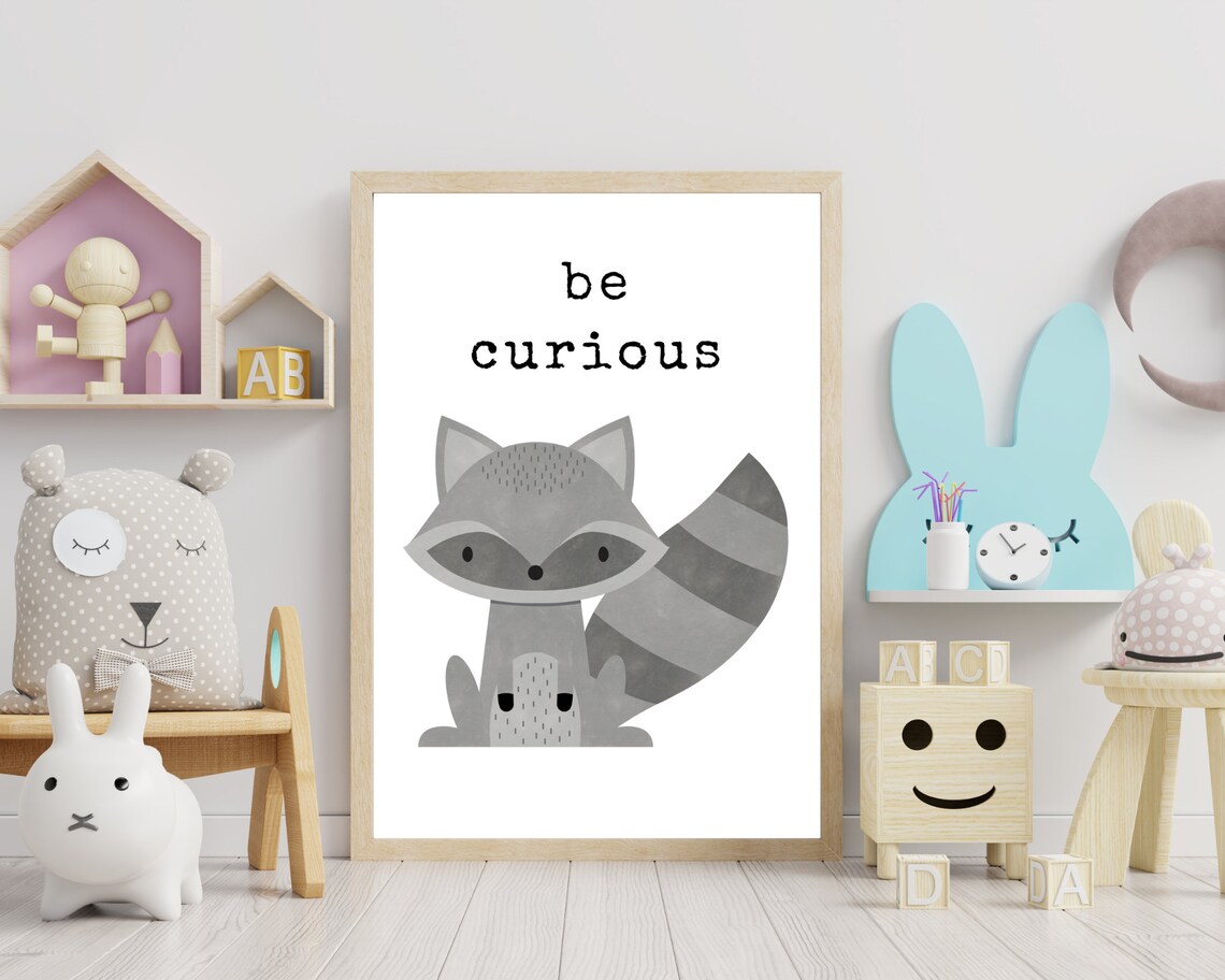 Be Curious Raccoon Woodland Nursery Quote Cute Animal Kids Wall Art Poster - Image 3