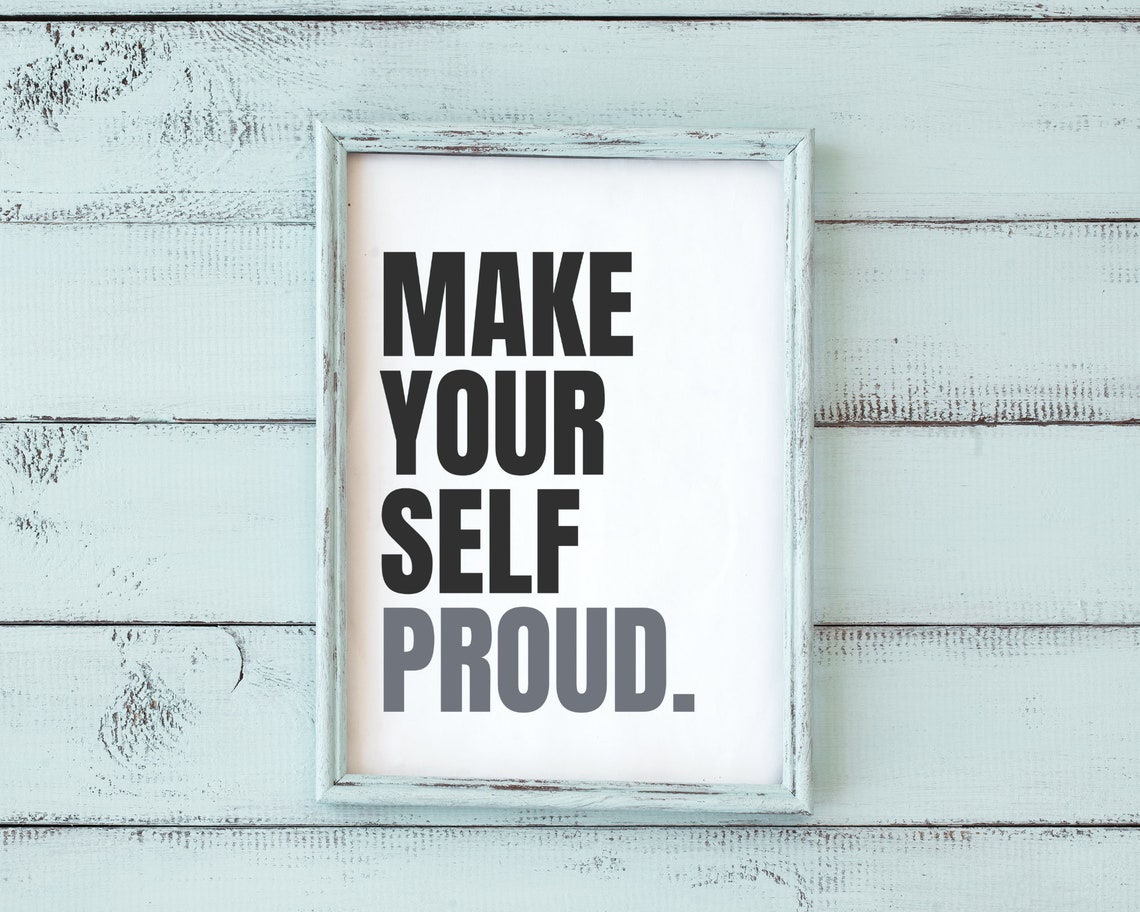 Big Bold Words Black And White Inspirational Quote For Minimalist Modern Home Decor Make Yourself Proud Instant - Image 5