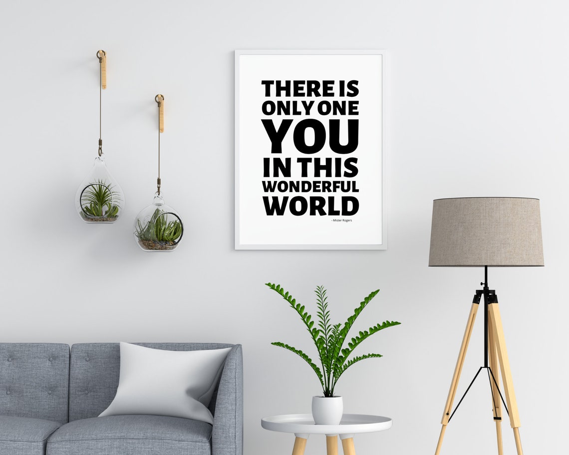 Mister Rogers Only One You in This Wonderful World Quote Wall Poster - Image 2