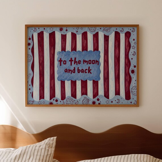 To The Moon And Back Quote Art Print, Nursery Decor