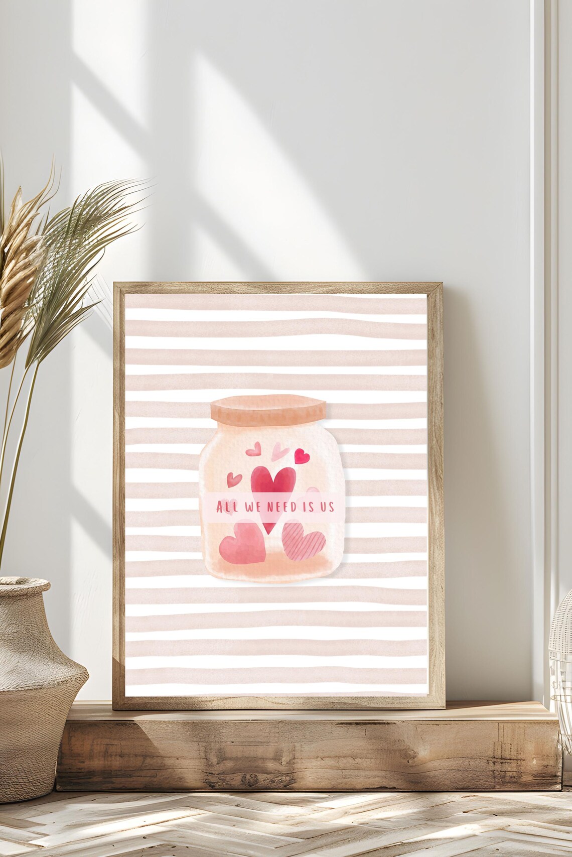 All We Need Is Us Heart Mason Jar Pink Striped Valentine Art Poster