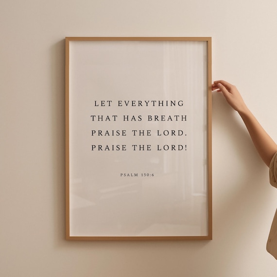 Minimalist Letterpress Psalm 150 6 Praise The Lord Verse Poster