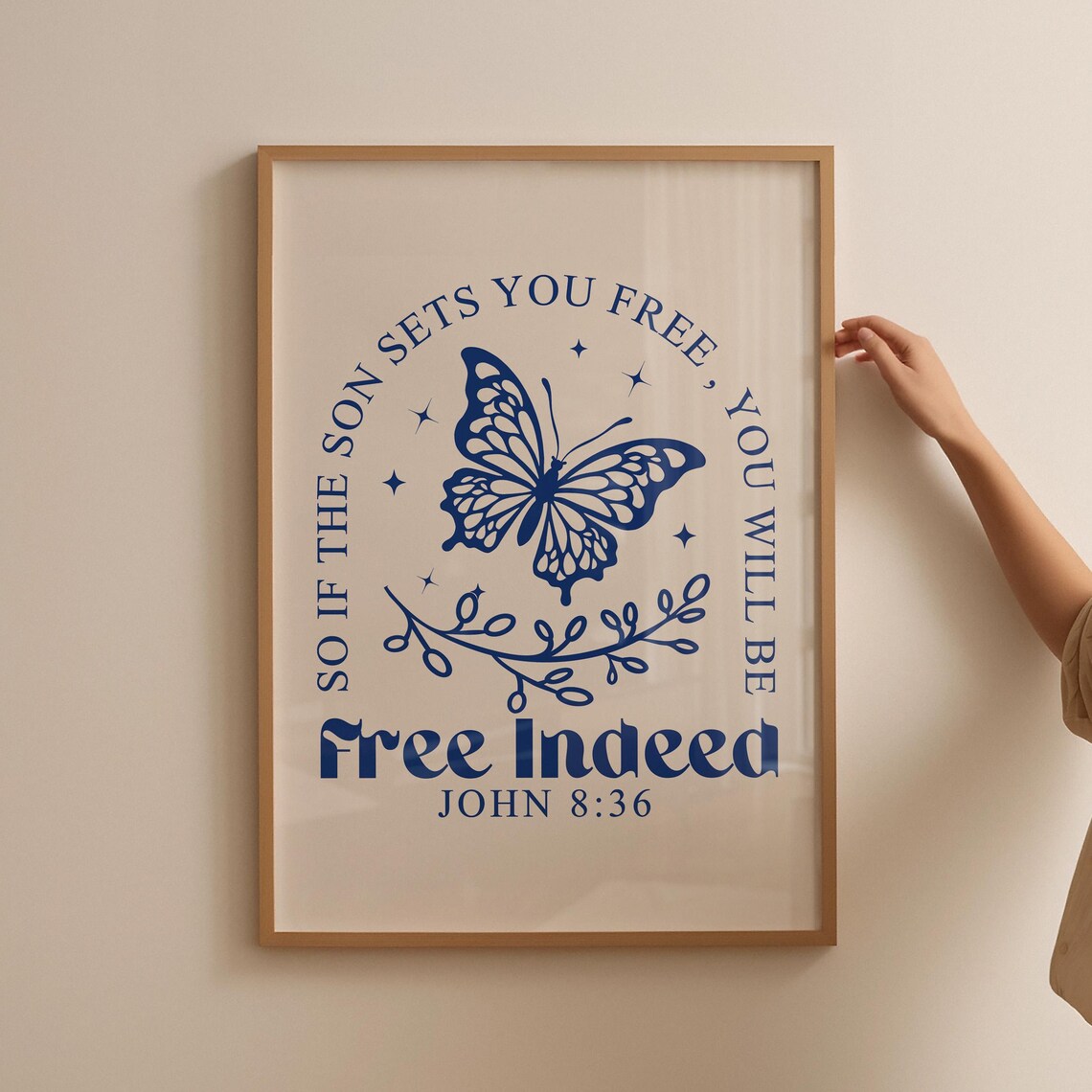 So If The Son Sets You Free John 8:36 Navy Butterfly Verse Poster - Image 5