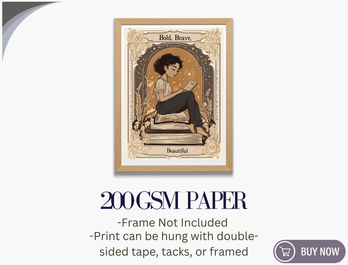 Bold Brave Beautiful Book Girl Cream Vintage Frame Quote Poster - Image 5