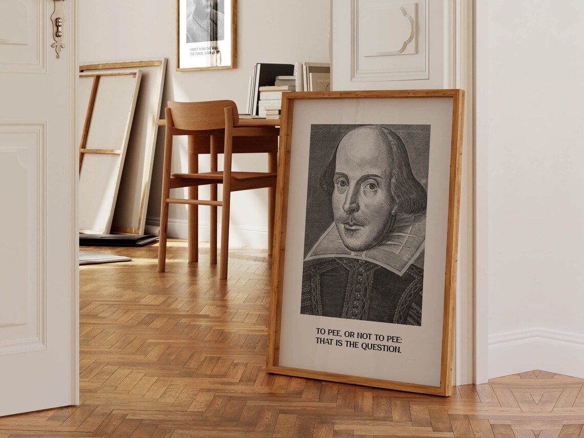 Shakespeare To Pee or Not To Pee Funny Bathroom Quote Poster - Image 3
