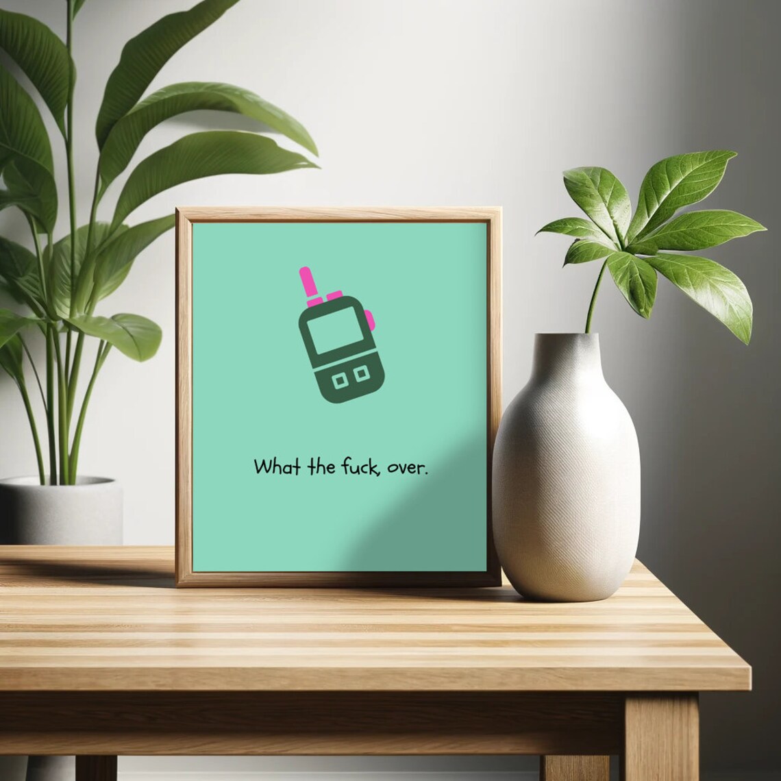 What The Fuck Over Poster Funny Saying Retro Wall Art