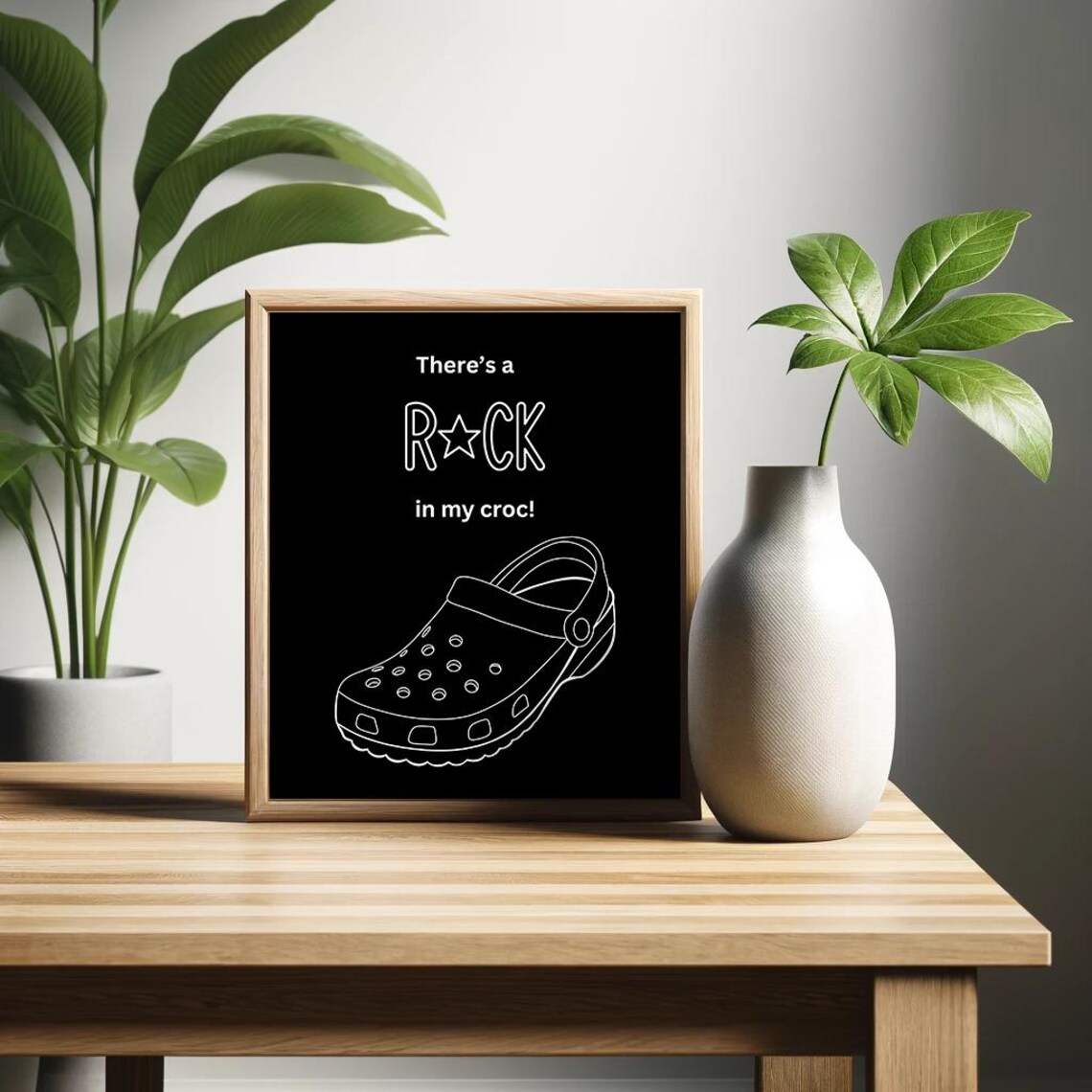 Theres a Rock in My Croc Funny Minimalist Quote Art Pun Poster
