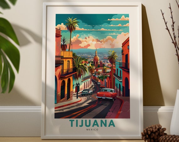 Tijuana Travel Print Poster Mexico Wall Decor Art Hang
