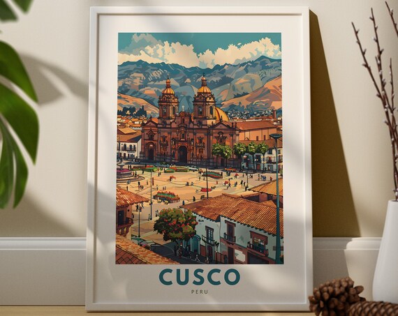 Cusco Peru Vintage Travel Poster Cathedral Plaza Andes Mountains Art