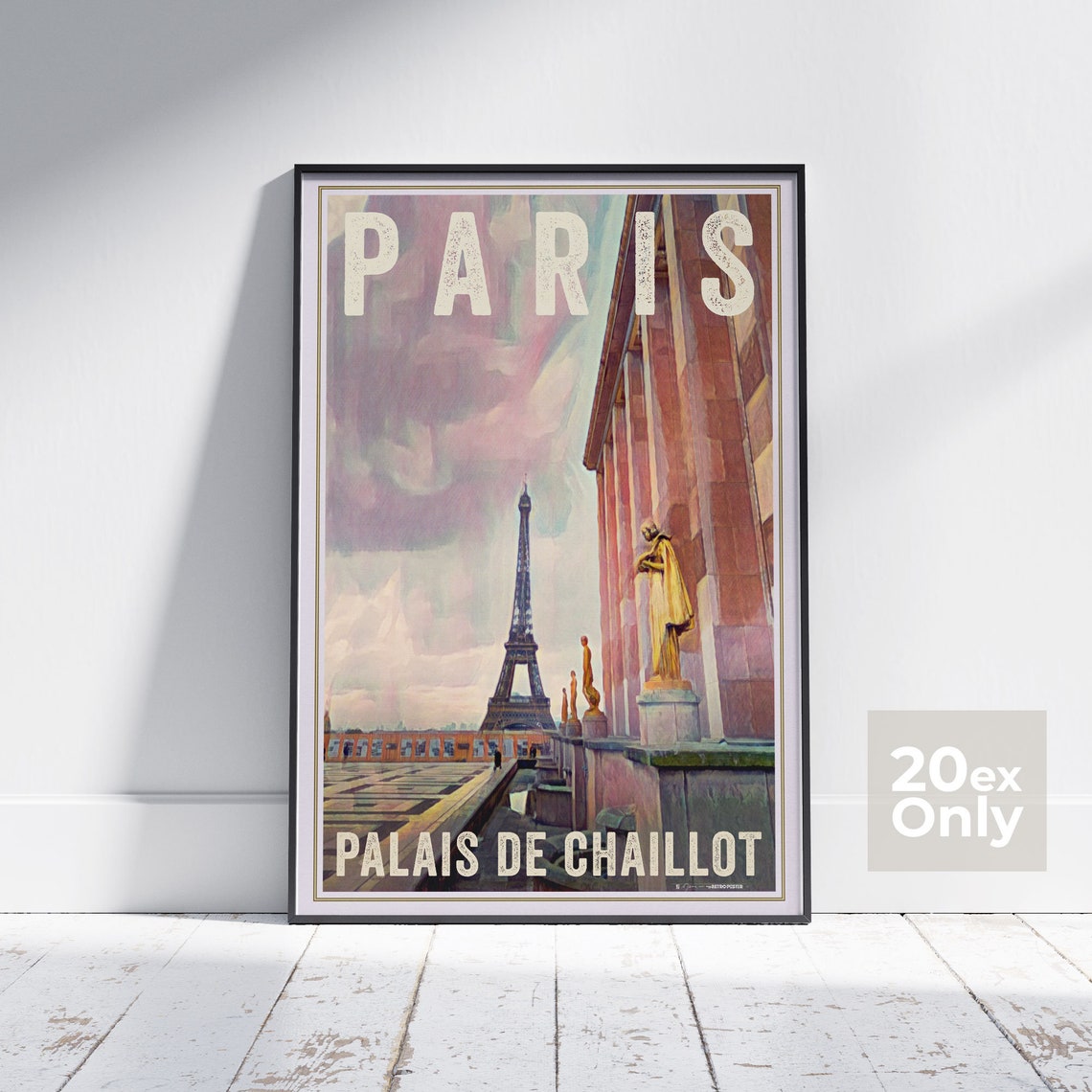 Paris Palais de Chaillot Eiffel Tower Golden Statues Travel Poster