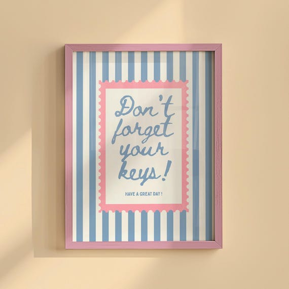 Dont Forget Your Keys Striped Poster Art For Entryway Housewarming Gift Living Room Apartment