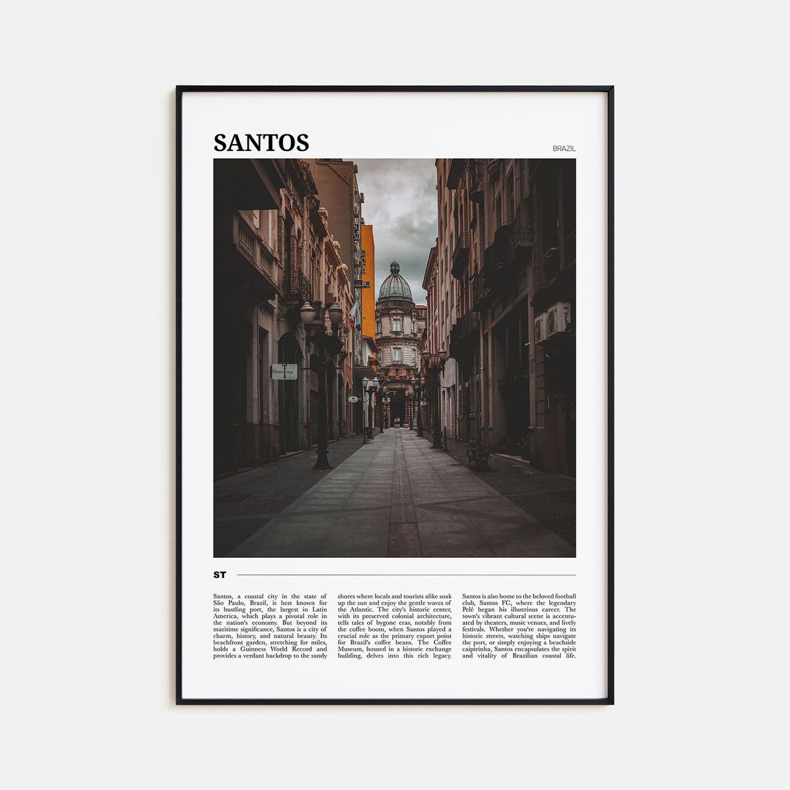 Santos Brazil Historic Street Coffee Exchange Photo Travel Poster
