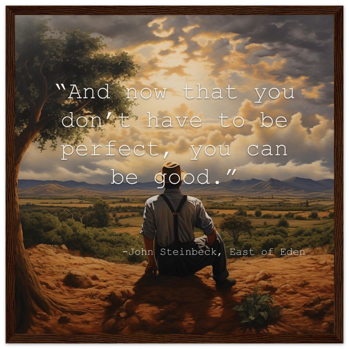 John Steinbeck East of Eden Perfect Good Quote Golden Valley Poster - Image 4