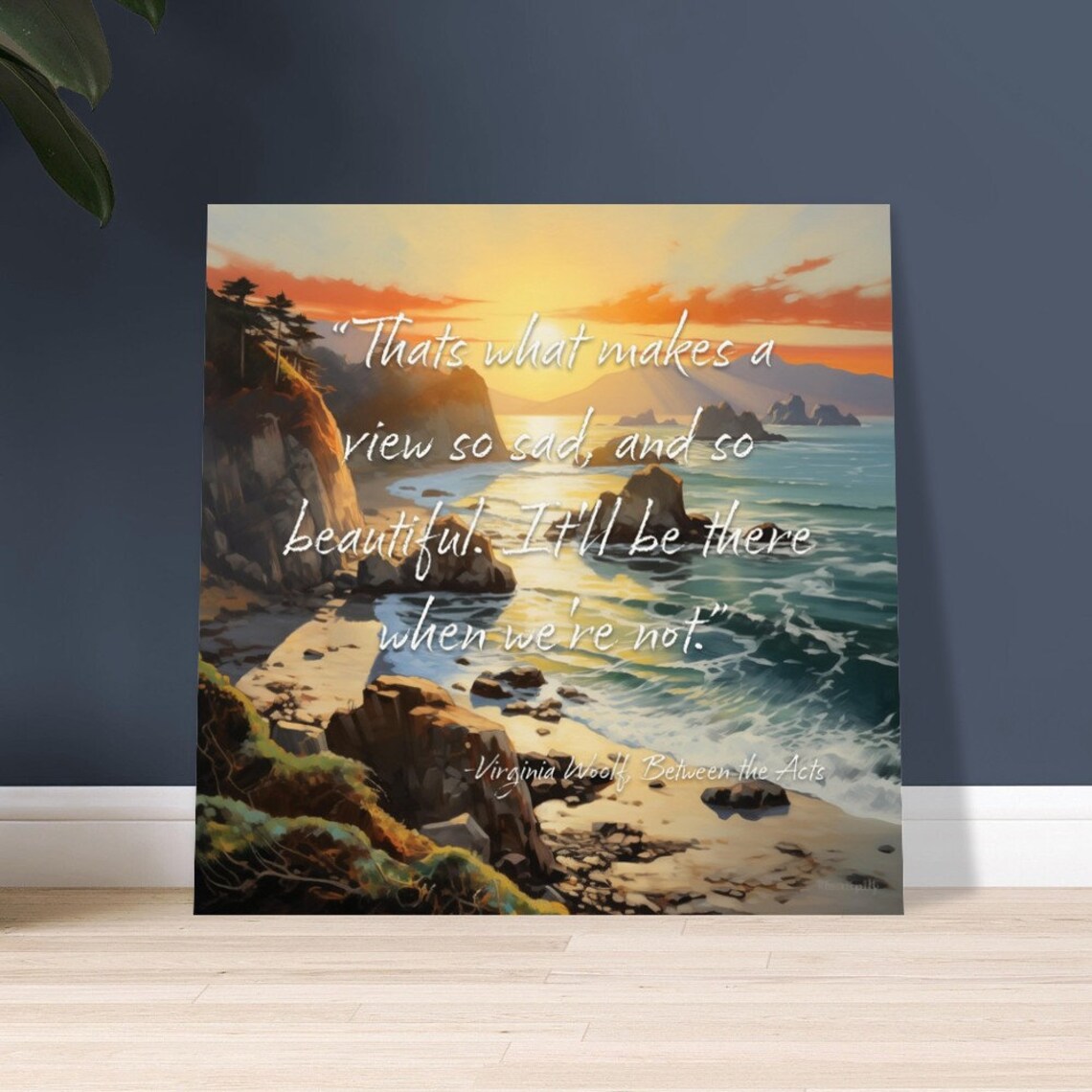 Virginia Woolf, So Sad And So Beautiful Quote - Image 3