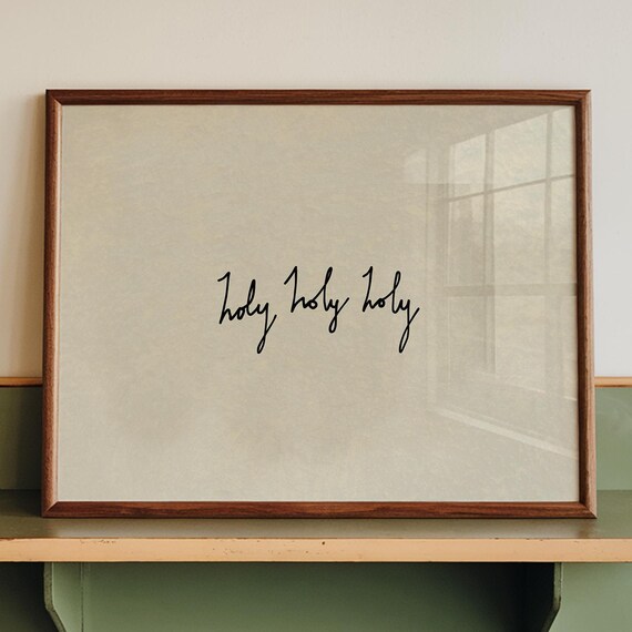 Holy Holy Holy Script Minimalist Beige Faith Typography Poster