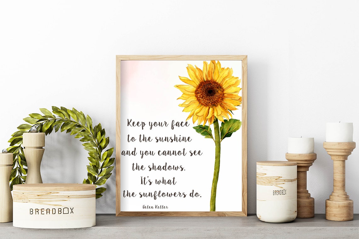 Keep Your Face to the Sunshine Sunflower Helen Keller Quote Wall Art - Image 2